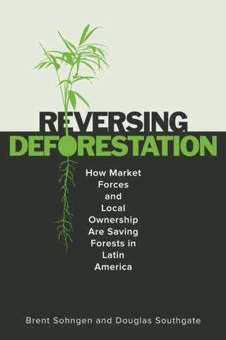 Cover image for 9781503641396 - ReversingDeforestation