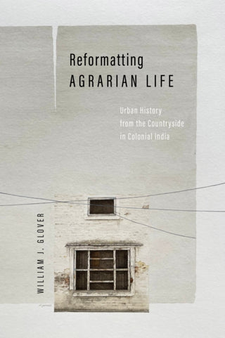 Cover image for 9781503642263 - Reformatting Agrarian Life