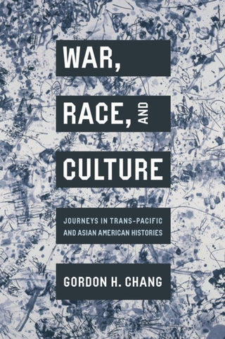 Cover image for 9781503642591 - War, Race, and Culture