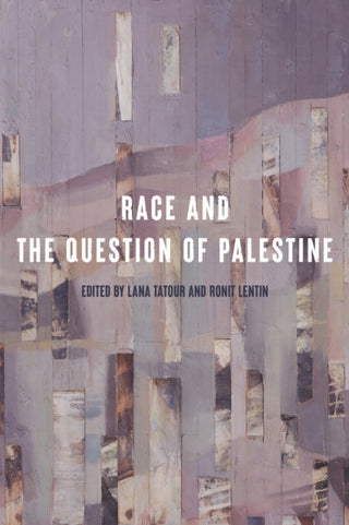 Cover image for 9781503642973 - Race and the Question of Palestine