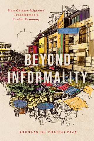 Supplemental image for 9781503643314 - Beyond Informality