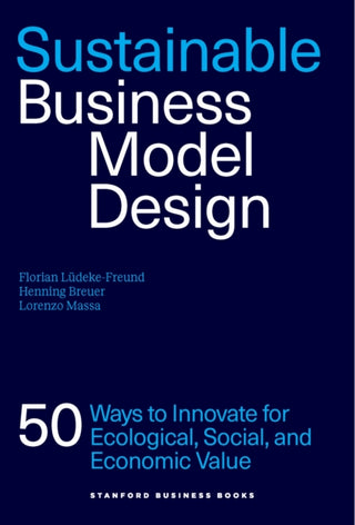 Cover image for 9781503645233 - Sustainable Business Model Design