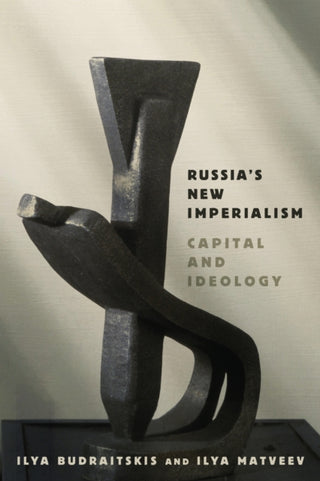 Cover image for 9781503647732 - Russia's New Imperialism