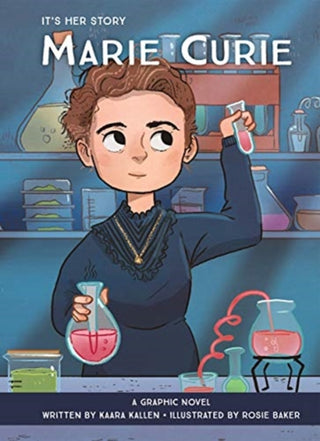Cover image for 9781503752931 - It's Her Story Marie Curie A Graphic Novel