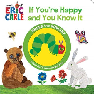 Cover image for 9781503757073 - World of Eric Carle: If You're Happy and You Know It Sound Book