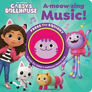Cover image for 9781503765634 - Squishy Gabbys Dollhouse A-Meow-zing Music 1 Button