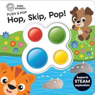 Cover image for 9781503771826 - Baby Einstein: Hop, Skip, Pop! Push & Pop