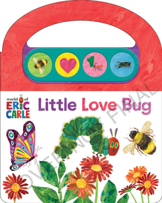 Cover image for 9781503774711 - World of Eric Carle: Little Love Bugs Sound Book