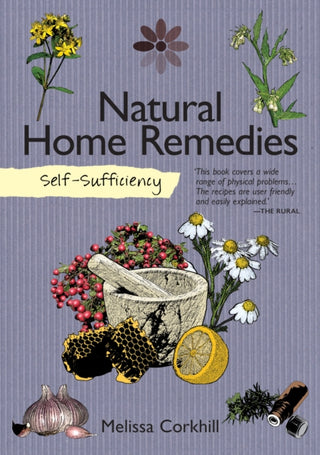 Cover image for 9781504800419 - Self-Sufficiency: Natural Home Remedies