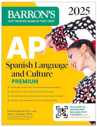 Cover image for 9781506291703 - AP Spanish Language and Culture Premium, 2025: Prep Book with 5 Practice Tests + Comprehensive Review + Online Practice