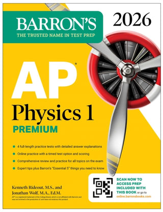 Cover image for 9781506297729 - AP Physics 1 Premium, 2026: Prep Book with 4 Practice Tests + Comprehensive Review + Online Practice