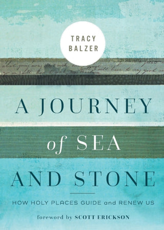 Cover image for 9781506464596 - A Journey of Sea and Stone