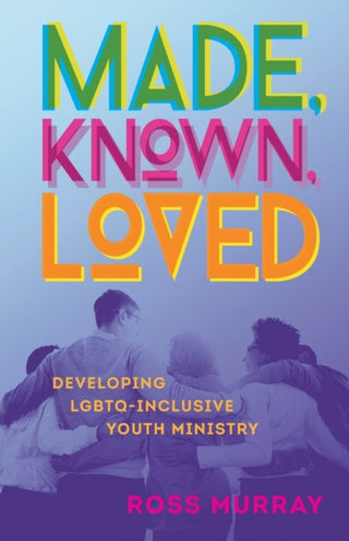 Cover image for 9781506468006 - Made, Known, Loved