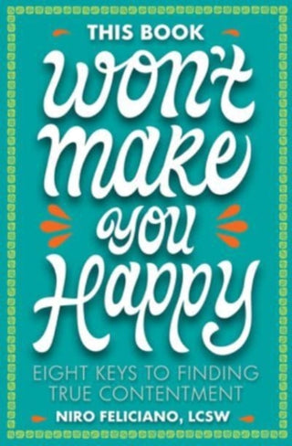 Cover image for 9781506480411 - This Book Won't Make You Happy