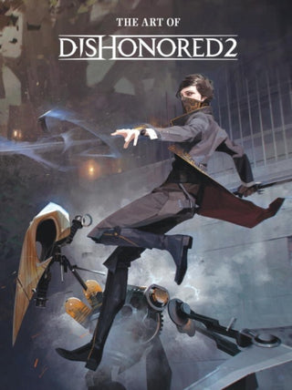 Cover image for 9781506702292 - The Art of Dishonored 2