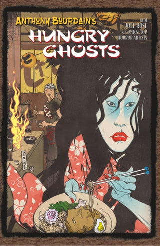 Cover image for 9781506706696 - Anthony Bourdain's Hungry Ghosts