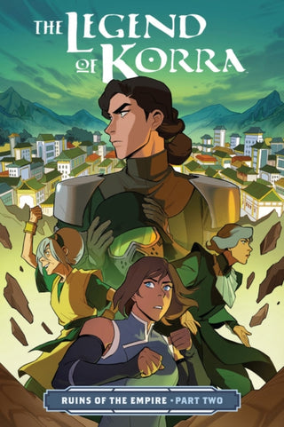 Cover image for 9781506708959 - The Legend of Korra: Ruins of the Empire Part Two
