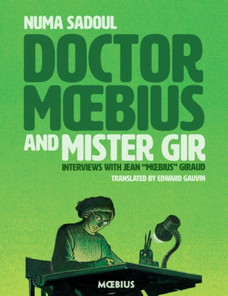 Cover image for 9781506713434 - Doctor Moebius and Mister Gir