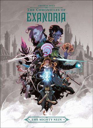 Cover image for 9781506713847 - Critical Role: The Chronicles of Exandria The Mighty Nein