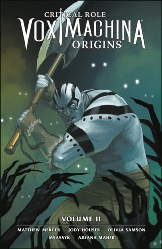 Cover image for 9781506714493 - Critical Role: Vox Machina Origins Volume II