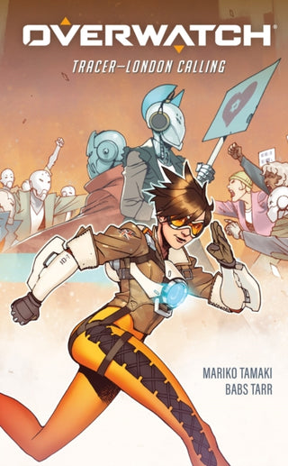 Cover image for 9781506717098 - Overwatch: Tracer - London Calling