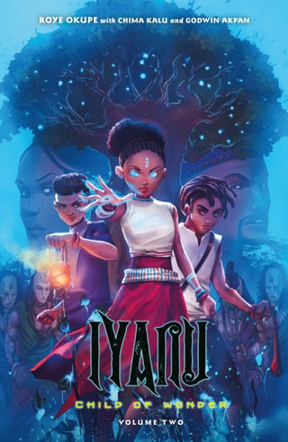 Cover image for 9781506723051 - Iyanu: Child of Wonder Volume 2