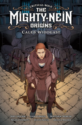 Cover image for 9781506723747 - Critical Role: The Mighty Nein Origins--Caleb Widogast