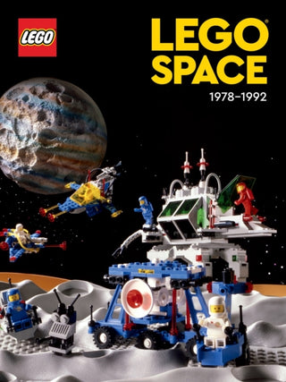 Cover image for 9781506725185 - LEGO Space: 1978-1992