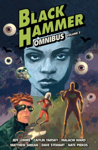 Cover image for 9781506731483 - Black Hammer Omnibus Volume 3