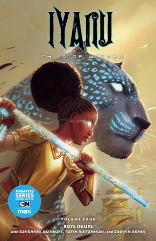 Cover image for 9781506735771 - Iyanu: Child of Wonder Volume 4