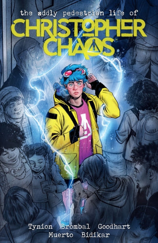 Cover image for 9781506736723 - The Oddly Pedestrian Life of Christopher Chaos Volume 1