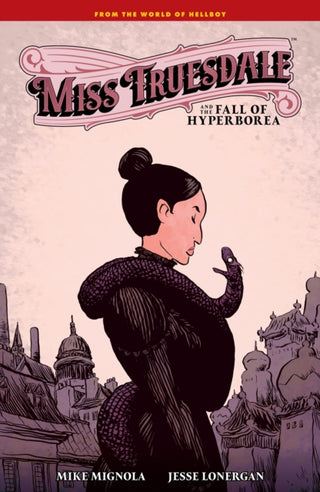 Cover image for 9781506738178 - Miss Truesdale And The Fall Of Hyperborea