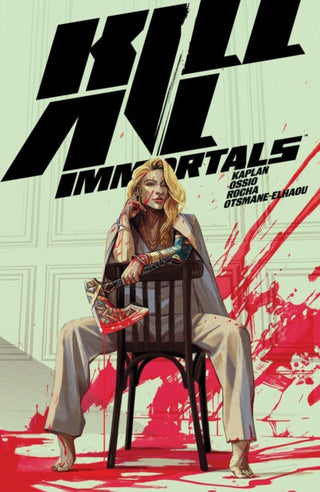 Cover image for 9781506741000 - Kill All Immortals