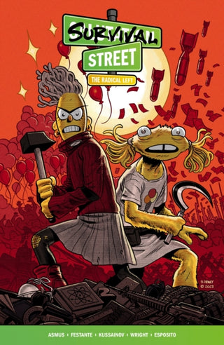 Cover image for 9781506744346 - Survival Street Volume 2: The Radical Left