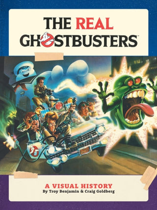 Cover image for 9781506749273 - The Real Ghostbusters: A Visual History