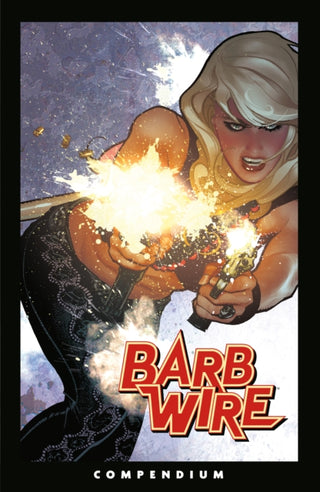 Cover image for 9781506750989 - The Barb Wire Compendium