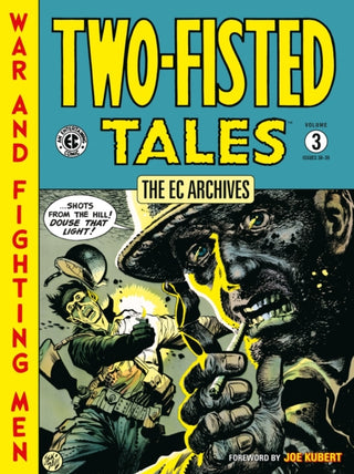 Cover image for 9781506751719 - The EC Archives: Two-Fisted Tales Volume 3