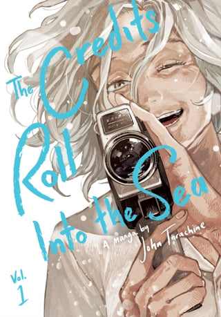 Cover image for 9781506752136 - The Credits Roll into the Sea Volume 1
