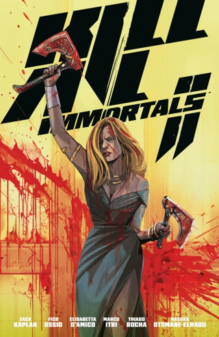 Cover image for 9781506752532 - Kill All Immortals II