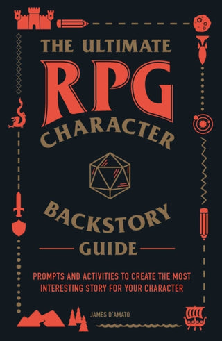 Cover image for 9781507208373 - The Ultimate RPG Character Backstory Guide