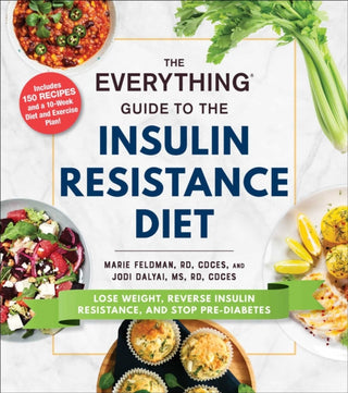 Cover image for 9781507214206 - The Everything Guide to the Insulin Resistance Diet