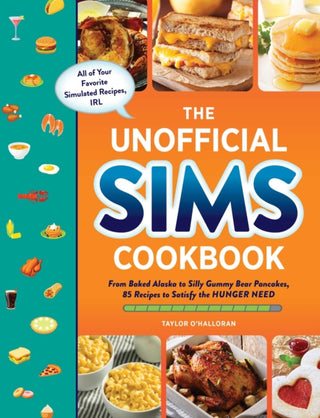 Cover image for 9781507219454 - The Unofficial Sims Cookbook