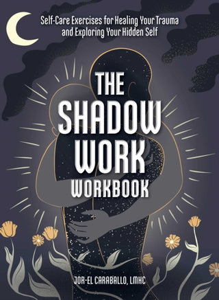 Cover image for 9781507219799 - The Shadow Work Workbook