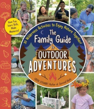 Cover image for 9781507220405 - The Family Guide to Outdoor Adventures
