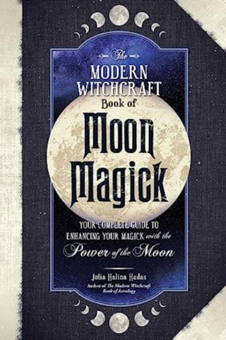 Supplemental image for 9781507221877 - The Modern Witchcraft Book of Moon Magick