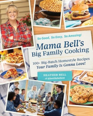 Cover image for 9781507222614 - Mama Bell's Big Family Cooking