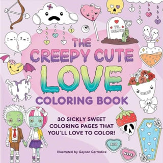 Cover image for 9781507222850 - The Creepy Cute Love Coloring Book