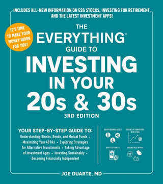 Cover image for 9781507224014 - The Everything Guide to Investing in Your 20s & 30s, 3rd Edition