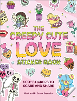 Cover image for 9781507225073 - The Creepy Cute Love Sticker Book