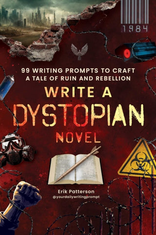 Cover image for 9781507225288 - Write a Dystopian Novel